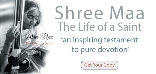 Shree Maa Indian Saint Biography